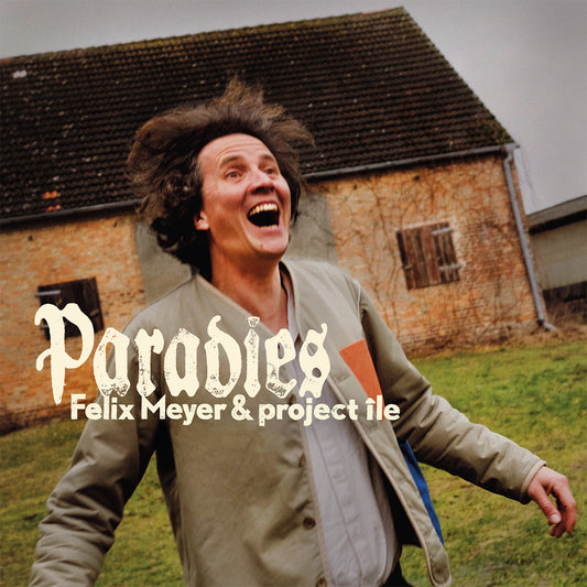 Felix Meyer "Paradies" LP