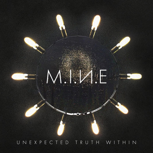 M.I.N.E "Unexpected Truth Within" CD