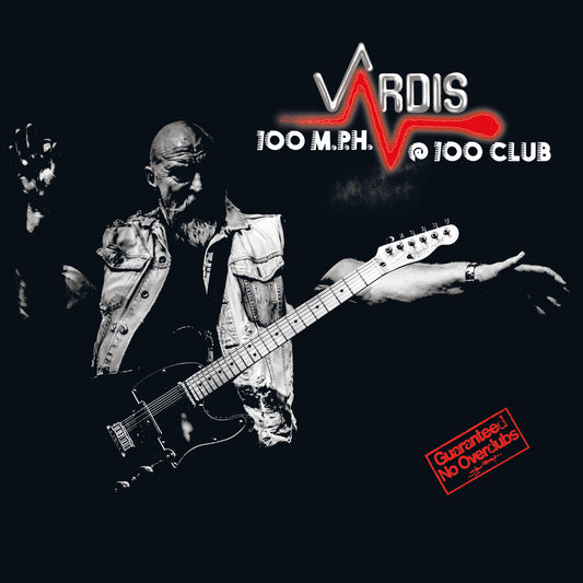 Vardis "100M.P.H.@100CLUB" CD