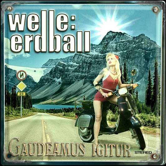 Welle: Erdball "Gaudeamus Igitur" CD