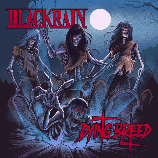 BlackRain "Dying Breed" CD