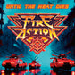 Fire Action "Until The Heat Dies" CD