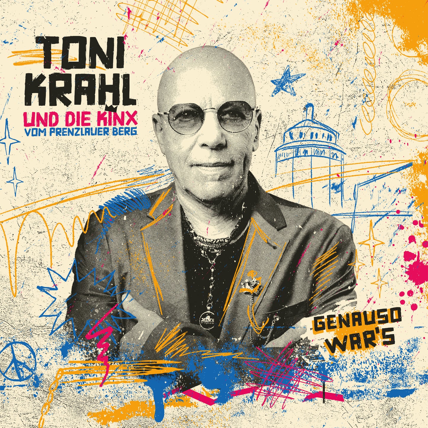 Toni Krahl und die KINX vom Prenzlauer Berg "Genauso war's" LP