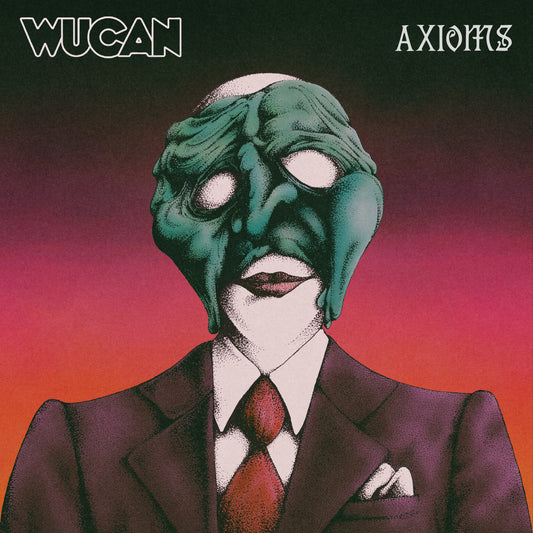 Wucan "Axioms" Collector's Edition LP+7"