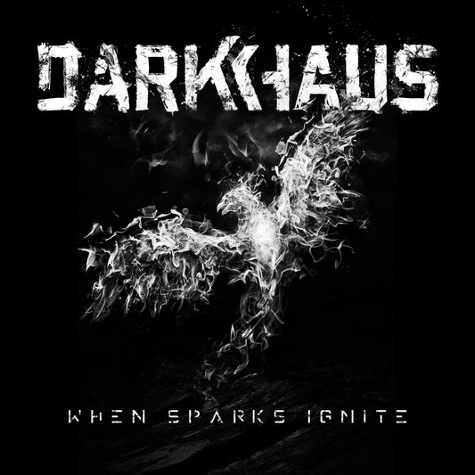 Darkhaus "When Sparks Ignite" CD