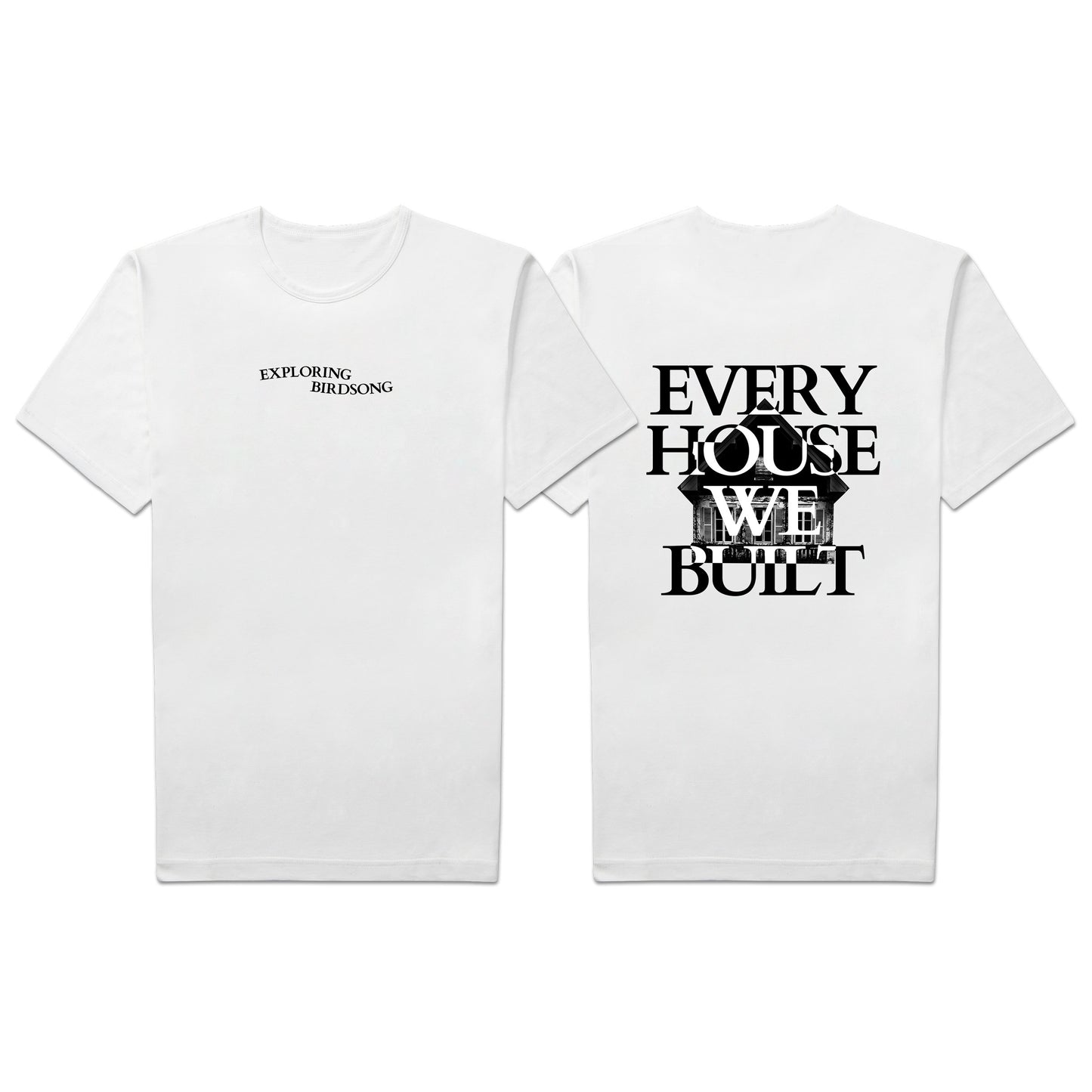 Exploring Birdsong "Every House We Built" LP-Shirt-Bundle "House"