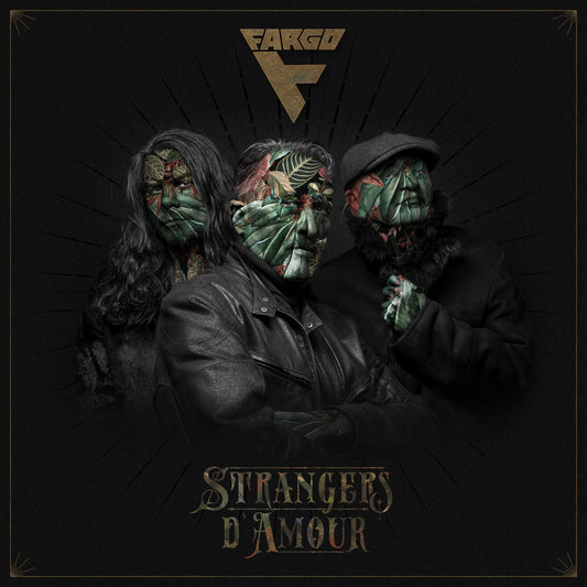 Fargo "Strangers D'Amour" CD