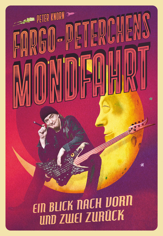 Peter Knorn "Fargo-Peterchens Mondfahrt" Buch