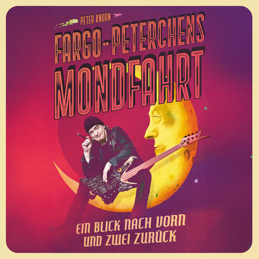 Peter Knorn "Fargo-Peterchens Mondfahrt" Buch