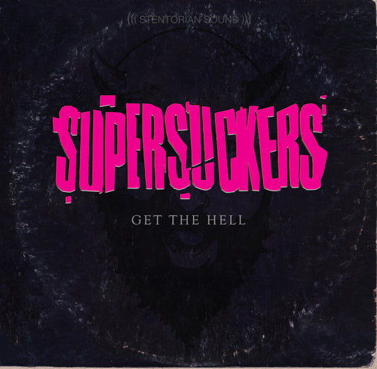 Supersuckers "Get The Hell" CD