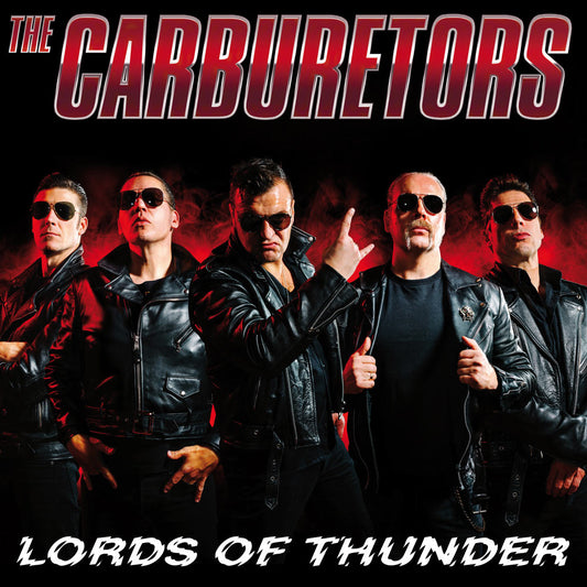 The Carburetors "Lords Of Thunder" LP (Single)