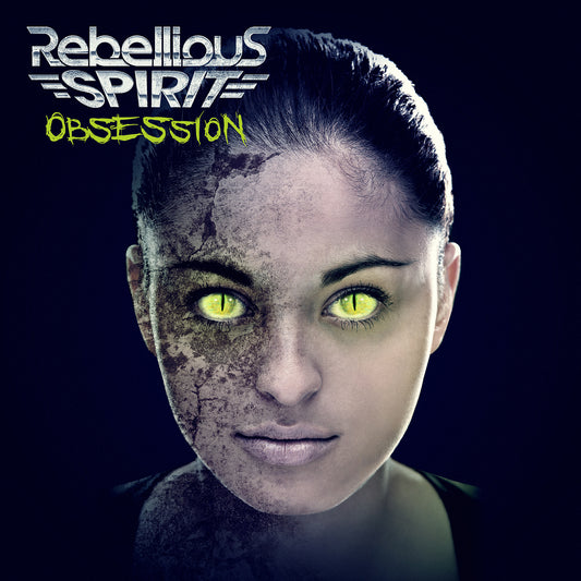 Rebellious Spirit "Obsession" CD
