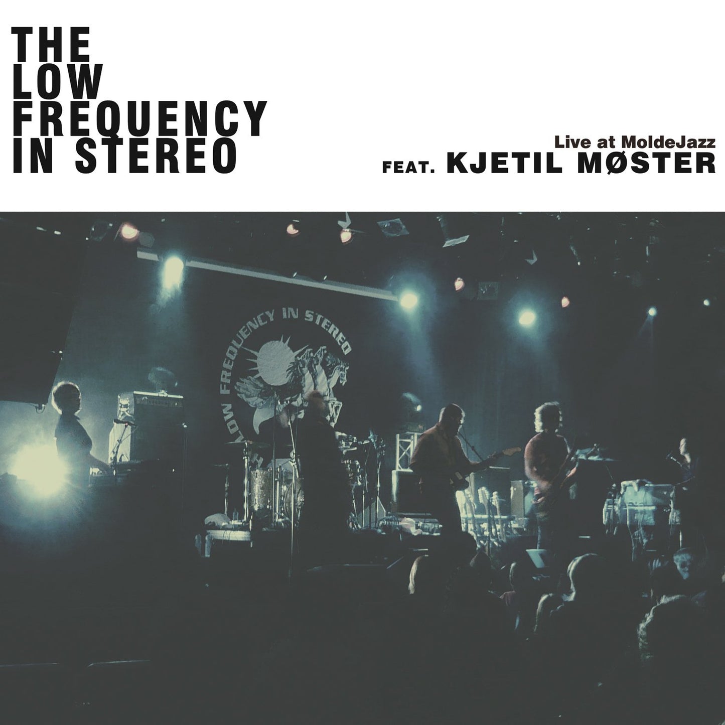 The Low Frequency In Stereo "Live At MoldeJazz" LP